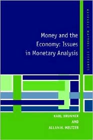 Money And The Economy Issues In Monetary Analysis by Karl Brunner: Book Cover
