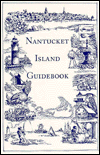 Nantucket Island Guidebook by George Graham Trask: Book Cover