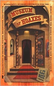 The Museum of Hoaxes by Alex Boese: Book Cover