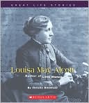 Louisa May Alcott Author of Little Women