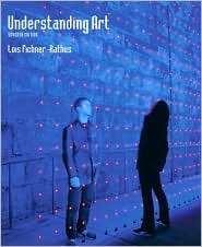Understanding Art by Lois Fichner-Rathus: Book Cover