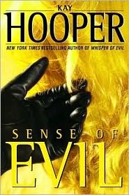 Sense of Evil (Bishop/Special Crimes Unit Series #6) by Kay Hooper: Book Cover