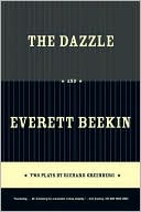 The Dazzle and Everett Beekin by Richard Greenberg: Book Cover