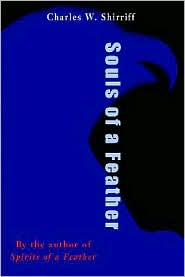 Souls of a Feather by Charles W. Shirriff: Book Cover