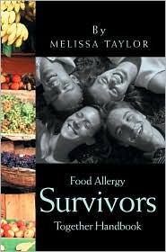 Food Allergy Survivors Together Handbook by Melissa Taylor: Book Cover