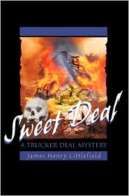 Sweet Deal by James H. Littlefield: Book Cover