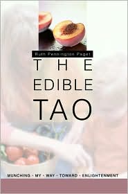 The Edible Tao by Ruth Pennington Paget: Book Cover