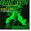 The Complete Quartets with Sonny Clark by Grant Green: CD Cover