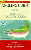 complete angling guide to eagle valley area colorado