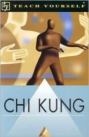 Teach Yourself CHI Kung by Robert Parry: Book Cover