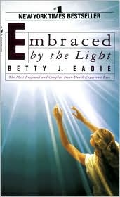 Embraced by the Light by Betty J. Eadie: Book Cover