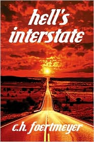 Hell's Interstate by C. H. Foertmeyer: Book Cover