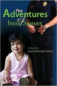 The Adventures of Irene Sumner by Joyce McDonald Hoskins: Book Cover