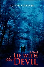 Lie with the Devil by Davin Colten: Book Cover