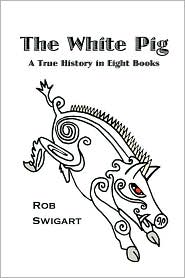 White Pig by Rob Swigart: Book Cover