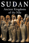 Sudan: Ancient Kingdom of the Nile