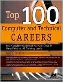 Top 100 Computer and Technical Careers by Michael Farr