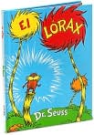 Book Cover Image. Title: El L�rax, Author: by Dr.  Seuss