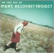 The Very Best of Men's Recovery Project by Men's Recovery Project: CD Cover