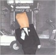 As Heard on Radio Soulwax, Pt. 2 by 2 Many DJ's: CD Cover