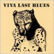 Viva Last Blues by Palace Music: CD Cover