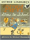 Pippi Goes to School by Astrid Lindgren: Book Cover