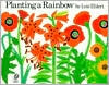 Planting a Rainbow by Lois Ehlert: Book Cover