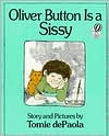 Oliver Button Is a Sissy by Tomie dePaola: Book Cover