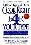 Cook Right 4 Your Type by Peter J. D'Adamo: Book Cover