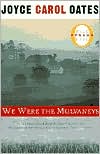 We Were the Mulvaneys (Oprah Edition) by Joyce Carol Oates: Book Cover