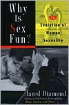 Why Is Sex Fun? by Jared Diamond: Book Cover