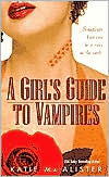 A Girls Guide to Vampires (Dark Ones Series #1) by Katie MacAlister: Book Cover