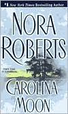 Carolina Moon by Nora Roberts: Book Cover