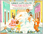 Book Cover Image. Title: Arroz con Leche: Popular Songs and Rhymes from Latin America, Author: by   Delacre