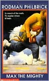 Max the Mighty by Rodman Philbrick: Book Cover