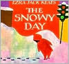 The Snowy Day by Ezra Jack Keats: Book Cover