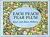 Each Peach Pear Plum by Allan Ahlberg: Book Cover