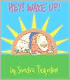 Hey! Wake Up! by Sandra Boynton: Book Cover