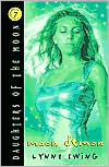 Moon Demon (Daughters of the Moon Series #7) by Lynne Ewing: Book Cover