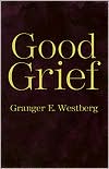 Good Grief by Granger E. Westberg: Book Cover