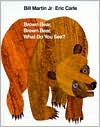 Brown Bear, Brown Bear, What Do You See? by Bill Martin, Jr.: Book Cover
