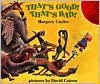 That's Good! That's Bad! by Margery Cuyler: Book Cover