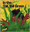 In the Tall, Tall Grass by Denise Fleming: Book Cover