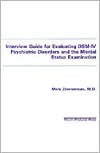 Interview Guide for Evaluating DSM-IV Psychiatric Disorders and the Mental Status Examination by Mark Zimmerman: Book Cover