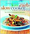 Everyday Low-Carb Slow Cooker Cookbook by Kitty Broihier: Book Cover