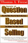 Secrets of Question-Based Selling by Thomas Freese: Book Cover