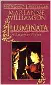Illuminata by Marianne Williamson: Book Cover