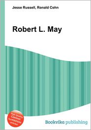Robert L. May