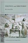 Book Cover Image. Title: Poetics and Rhetoric (Barnes & Noble Classics Series), Author: by Aristotle