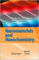 Nanomaterials and Nanochemistry